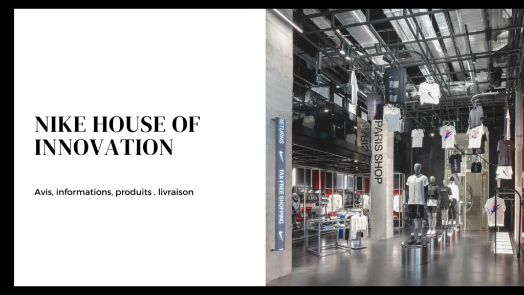 BOUTIQUE Nike House of Innovation paris Sneakers AVIS (1)